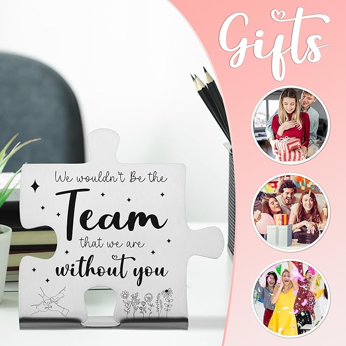 We Wouldn't Be the Team That We Are Without You Puzzle Desk Sign, Engraved Stainless Steel Thank You Gift for Coworkers Employees, Inspirational Office Decor Plaque for Team Recognition - FSD341