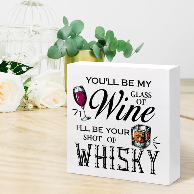z-crange You'll Be My Glass of I'll Be Your Shot of Wood Box Sign Decor Desk Sign,Funny Wooden Box Block Sign for Home Living Room Bar Pug Lounge Wedding Shelf Table Decor Decorations