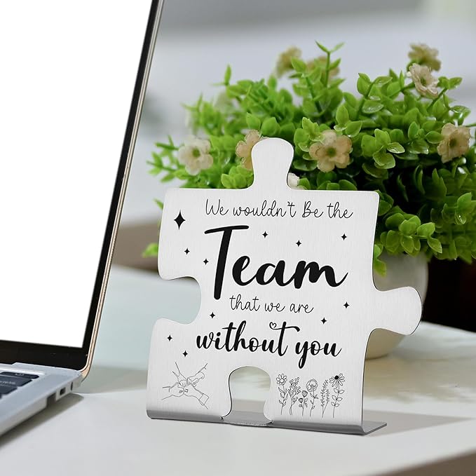 We Wouldn't Be the Team That We Are Without You Puzzle Desk Sign, Engraved Stainless Steel Thank You Gift for Coworkers Employees, Inspirational Office Decor Plaque for Team Recognition - FSD341